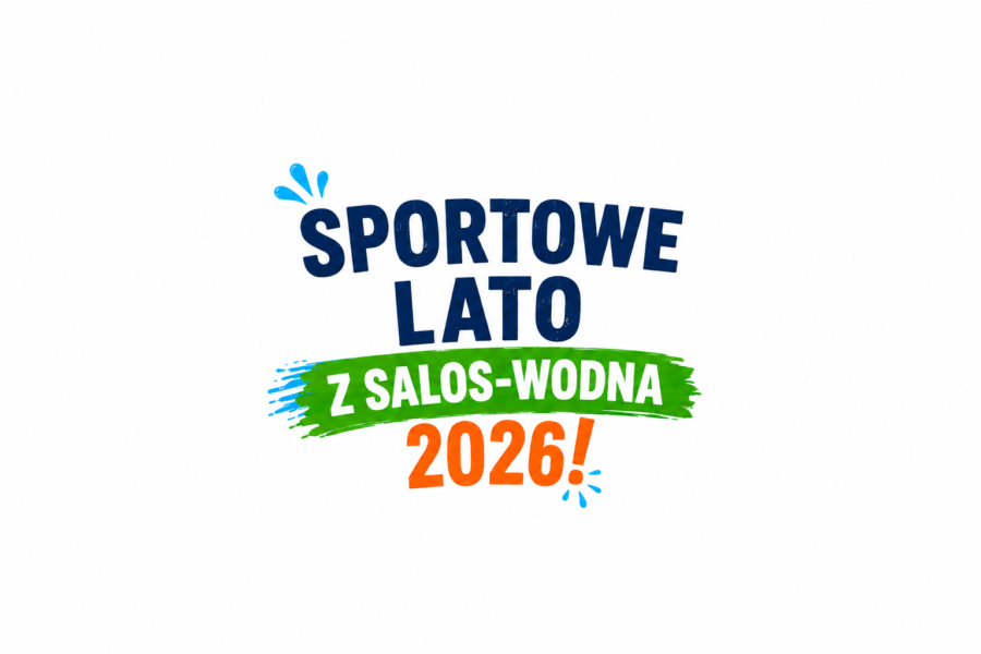 Półkolonie Letnie 2026 „Sportowe lato z SALOS-WODNA